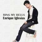 دانلود اهنگ Enrique به نام Ring My Bells • سانگها