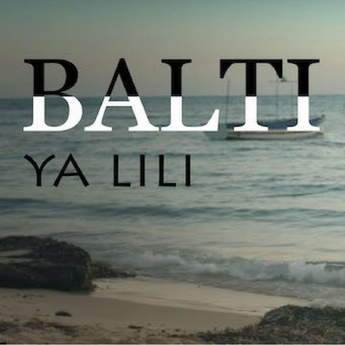 دانلود ریمیکس آهنگ Balti & Hamouda به نام Ya Lili