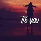 دانلود آهنگ خارجی It’s You از Ali Gatie