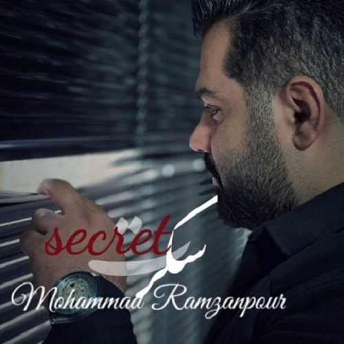 دانلود آهنگ سکرت از محمد رمضان پور