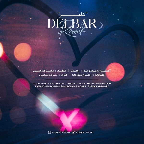 دانلود آهنگ بی کلام Delbar از Romak • سانگها