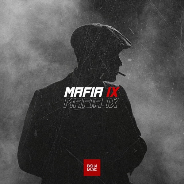 دانلود آهنگ بی کلام Mafia IX از Pasha Music • سانگها