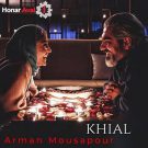 دانلود آهنگ بی کلام Khial از Arman Mousapour • سانگها