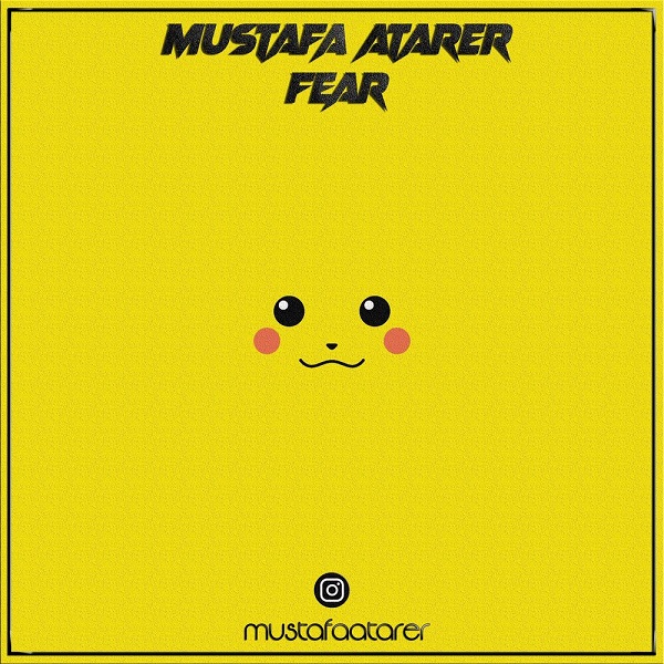 دانلود آهنگ بی کلام Fear از Mustafa Atarer • سانگها