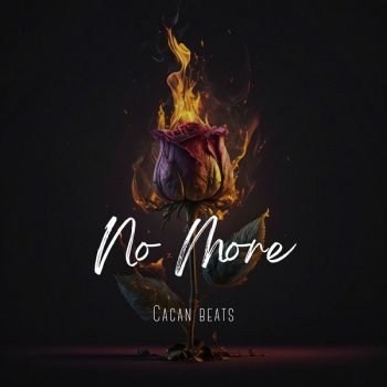 دانلود آهنگ No More از Çaçan Beats • سانگها
