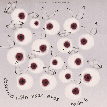 دانلود آهنگ بی کلام Obsessed With Your Eyes از Yasin Lv